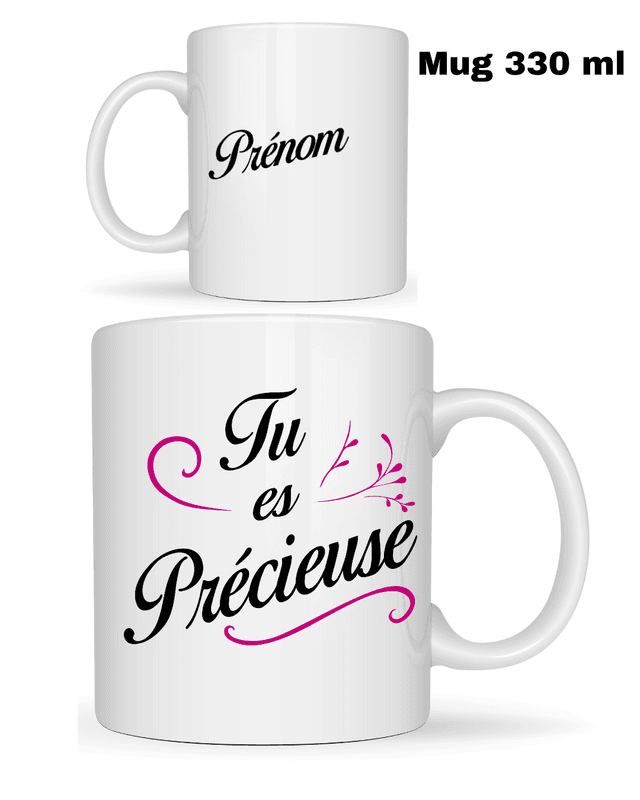 TU ES PRECIEUSE